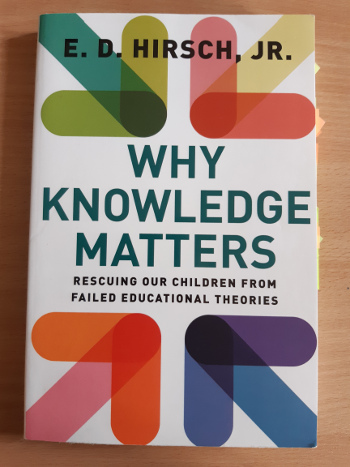 Boek Why Knowledge Matters E.D. Hirsch Jr. rescuing our children from failed educational theories